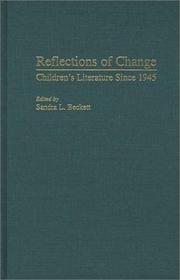 Cover of: Reflections of Change: Children's Literature Since 1945 (Contributions to the Study of World Literature)