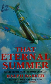 Cover of: That eternal summer: unknown stories from the Battle of Britain