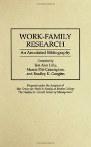 Work-family research : an annotated bibliography