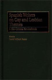 Cover of: Spanish writers on gay and lesbian themes: a bio-critical sourcebook