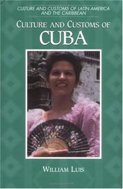 Cover of: Culture and Customs of Cuba: (Culture and Customs of Latin America and the Caribbean)