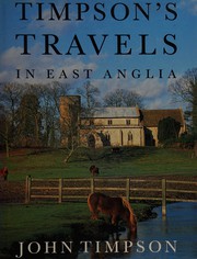 Cover of: Timpson's Travels in East Anglia