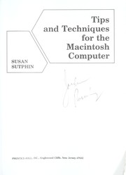 Tips and techniques for the Macintosh computer by Susan Sutphin