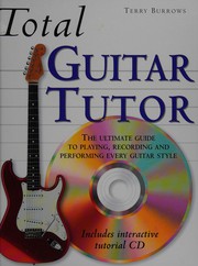 Cover of: Total guitar tutor.