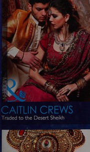 Cover of: Traded to the Desert Sheikh
