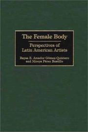 Cover of: The female body by Raysa Elena Amador Gómez-Quintero
