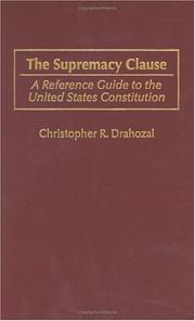 Cover of: The supremacy clause: a reference guide to the United States Constitution