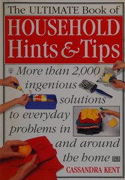 Cover of: The ultimate book of household hints & tips