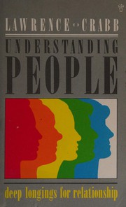 Cover of: Understanding people by Lawrence J. Crabb