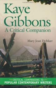 Cover of: Kaye Gibbons: a critical companion