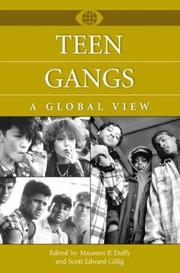 Teen gangs : a global view