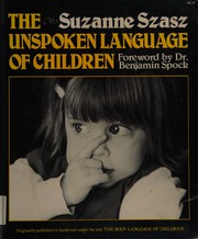 Cover of: The unspoken language of children