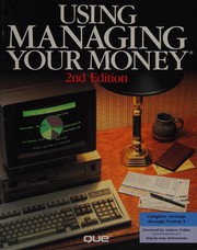 Using Managing your money by Mark D. Weinberg