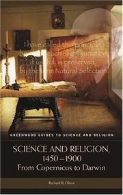 Cover of: Science and Religion, 1450-1900: From Copernicus to Darwin (Greenwood Guides to Science and Religion)