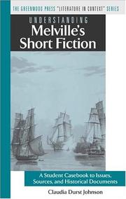 Understanding Melville's short fiction : a student casebook to issues, sources, and historical documents