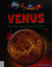 Cover of: Venus: The Hot and Toxic Planet