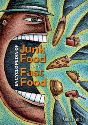 Cover of: Encyclopedia of Junk Food and Fast Food by Andrew F. Smith