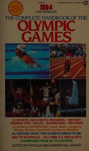 Cover of: The Complete Handbook of the Winter Olympic Games: 1984 Sarajevo