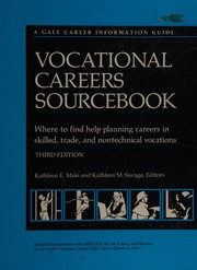 Cover of: Vocational Careers Sourcebook: Where to Find Help Planning Careers in Skilled, Trade, and Nontechnical Vocations (Vocational Careers Sourcebook)