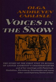 Cover of: Voices in the snow: encounters with Russian writers