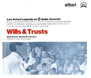 Cover of: Law School Legends Wills & Trusts (Law School Legends Audio Series)
