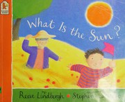 Cover of: What is the sun?