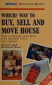 Cover of: Which? way to buy, sell and move house.