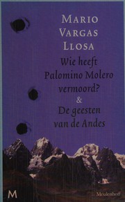 Cover of: Wie heeft Palomino Molero vermoord? by Mario Vargas Llosa