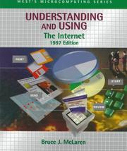 Cover of: Understanding and using the Internet