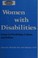 Cover of: Women with disabilities
