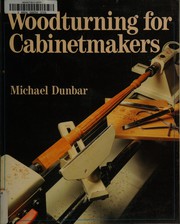 Cover of: Woodturning for cabinetmakers