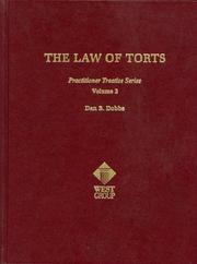 Cover of: The Law of Torts (Practitioner Treatise) (Practitioner's Treatise Series)