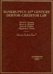 Cover of: Bankruptcy: 21st Century Debtor Creditor Law