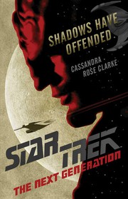 Cover of: Shadows Have Offended: Star Trek: The Next Generation