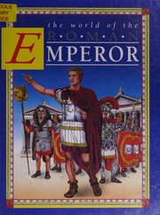 Cover of: The world of the Roman Emperor