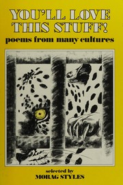 Cover of: You'll Love This Stuff: Poems From Many Cultures