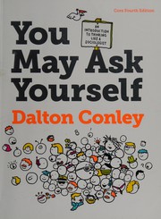 Cover of: You May Ask Yourself by Dalton Conley