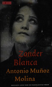 Cover of: Zonder Blanca