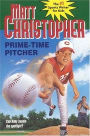 Cover of: Prime-time pitcher