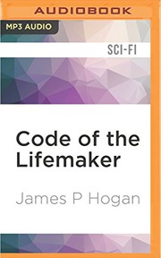 Cover of: Code of the Lifemaker