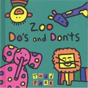 Cover of: Zoo do's and don'ts by Todd Parr