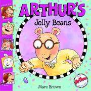 Arthur's jelly beans by Marc Brown