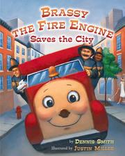 Cover of: Brassy the fire engine saves the city