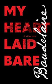Cover of: My Heart Laid Bare: & other texts