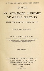 Cover of: An advanced history of Great Britain: from the earliest times to 1918