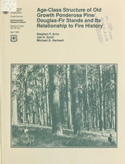 Cover of: Age-class structure of old growth Ponderosa pine/Douglas fir stands and its relationship to fire history