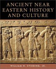 Ancient Near Eastern history and culture by William H. Stiebing