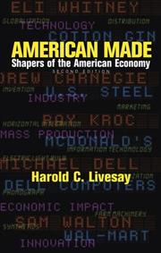 Cover of: American made: shapers of the American economy