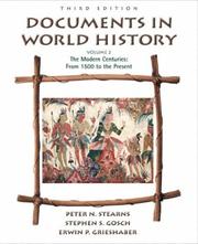 Documents in world history. Vol. 2, The modern centuries : from 1500 to the present