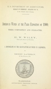 Cover of: American wines at the Paris exposition of 1900: their composition and character